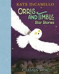 Cover: Orris and Timble: Star Stories - Candlewick Press,U.S.