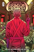 Cover: Whatever Happened to the Crimson Justice? #3 - Simon + Schuster LLC