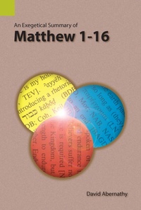 Abbildung von: An Exegetical Summary of Matthew 1-16 - SIL Global