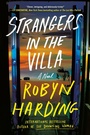 Cover: Strangers in the Villa - Grand Central Publishing