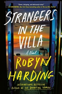 Enlarge image Cover: Strangers in the Villa - Grand Central Publishing