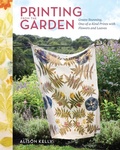 Cover: Printing from the Garden - Storey Publishing, LLC