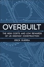 Cover: Overbuilt - Princeton University Press