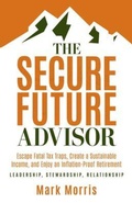 Cover: The Secure Future Advisor - Ethos Collective