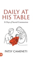 Cover: Daily At His Table - Harrison House