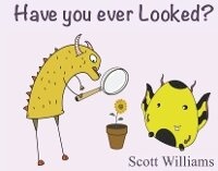 Enlarge image Cover: Have You Ever Looked - Scott Williams