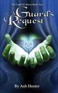 Cover: A Guard's Request - Treat Your Geek Publishing