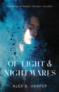 Cover: Of Light and Nightmares - ABH Publishing