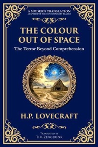 Abbildung von: The Colour Out of Space - The Library of Alexandria