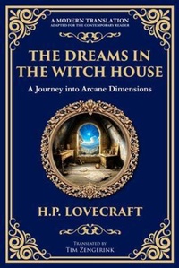 Abbildung von: The Dreams in the Witch House - The Library of Alexandria