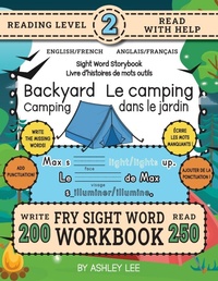 Abbildung von: 250 Sight Word Storybook, Backyard Camping (Level 2) Bilingual English/French Anglais/Francais - Revive Workbooks
