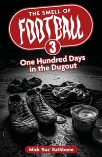 Abbildung von: The Smell of Football III - Pitch Publishing Ltd