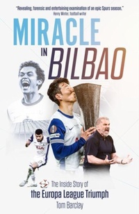Abbildung von: Miracle in Bilbao - Pitch Publishing Ltd