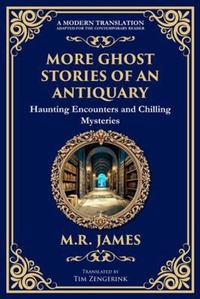 Abbildung von: More Ghost Stories of an Antiquary - The Library of Alexandria