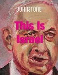 Cover: This Is Israel - Caitlin Johnstone