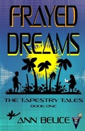 Cover: Frayed Dreams - Top Hat Cat Publishing LLC