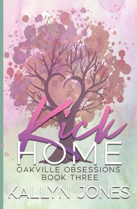 Enlarge image Cover: Kick Home, Deluxe Edition - My Creative Jones Enterprises