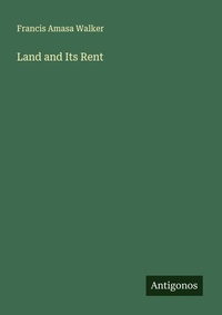 Enlarge image Cover: Land and Its Rent - Antigonos Verlag