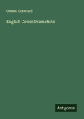 Cover: English Comic Dramatists - Antigonos Verlag