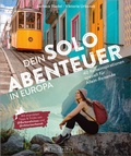 Abbildung von: Dein Solo-Abenteuer Europa - Bruckmann Verlag
