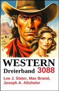 Cover: Western Dreierband 3088 - Alfredbooks