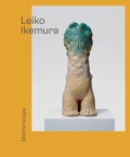 Cover: Leiko Ikemura. Motherscape - Hatje Cantz Verlag