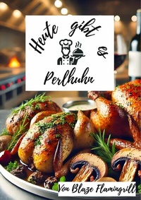Abbildung von: Heute gibt es - Perlhuhn - epubli