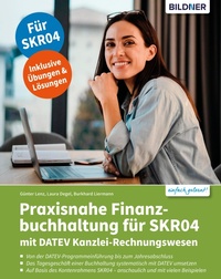 Enlarge image Cover: Praxisnahe Finanzbuchhaltung für SKR04 mit DATEV Kanzlei-Rechnungswesen - BILDNER Verlag