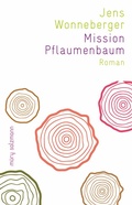 Cover: Mission Pflaumenbaum - M&uuml;ry Salzmann