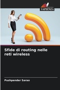 Cover: Sfide di routing nelle reti wireless - Edizioni Sapienza