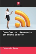 Cover: Desafios de roteamento em redes sem fio - Edicoes Nosso Conhecimento
