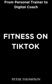 Abbildung von: Fitness on Tiktok - Heritage Books