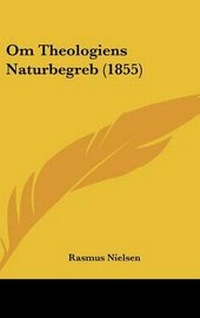 Abbildung von: Om Theologiens Naturbegreb (1855) - Kessinger Publishing