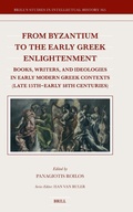 Cover: From Byzantium to the Early Greek Enlightenment - Brill
