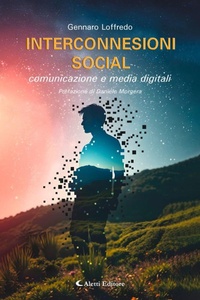 Abbildung von: Interconnessioni social - comunicazione e media digitali - Aletti Editore