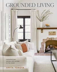 Abbildung von: Grounded Living - Clarkson Potter