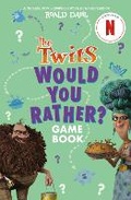 Cover: The Twits: Would You Rather? Game Book - Penguin Young Readers Licenses