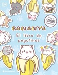 Cover: Bananya El libro de pegatinas (Ultimate Sticker Collection) - DK Children