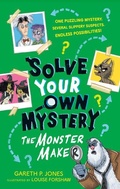Cover: Solve Your Own Mystery: The Monster Maker - Penguin Workshop