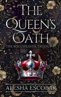 Cover: The Queen's Oath - Creative Alchemy, Inc.