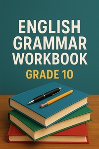 Abbildung von: English Grammar Workbook Grade 10 - Lebuajoang Mahlomola