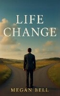Enlarge image Cover: Life Change - Megan Bell