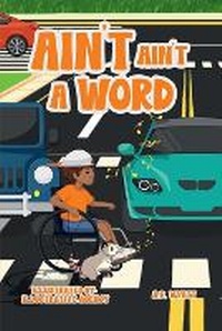 Abbildung von: Ain't Ain't a Word - Barnes & Noble Press