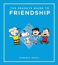 Cover: The Peanuts Guide to Friendship - Running Press Adult