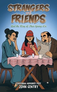 Enlarge image Cover: Strangers and Friends - Austin Macauley Publishers LLC