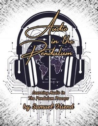 Abbildung von: Audio in the Pendulum - Palmetto Publishing