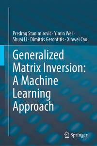 Abbildung von: Generalized Matrix Inversion: A Machine Learning Approach - Springer