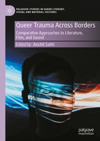Abbildung von: Queer Trauma Across Borders - Palgrave Macmillan