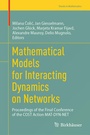 Cover: Mathematical Models for Interacting Dynamics on Networks - Birkhäuser