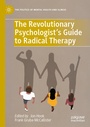 Cover: The Revolutionary Psychologist's Guide to Radical Therapy - Palgrave Macmillan